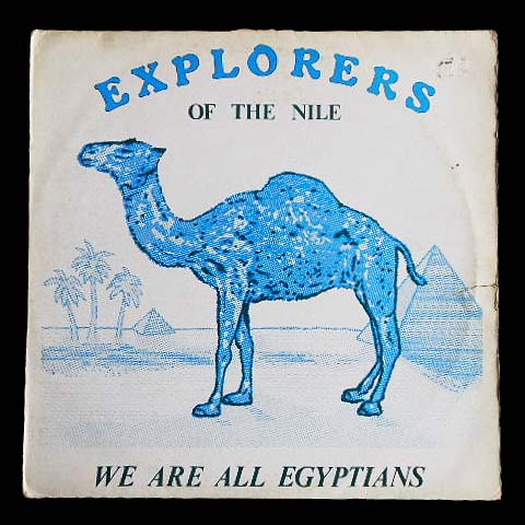 EXPLORERS OF THE NILE WE ARE ALL EGYPTIANS (アナログ盤レコード SP LP) 061044【中古】