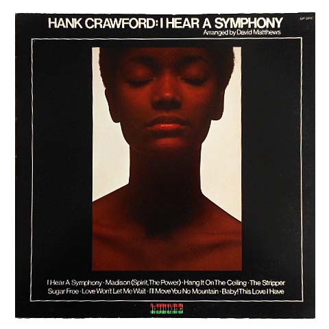 HANK CRAWFORD I HEAR A SYMPHONY (アナログ盤レコード SP LP) 066574【中古】